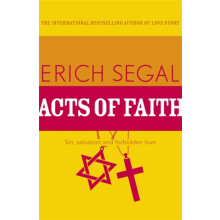 Acts of Faith by Erich Segal Paperback Book
