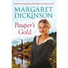 Paupers Gold by Margaret Dickinson Paperback Book