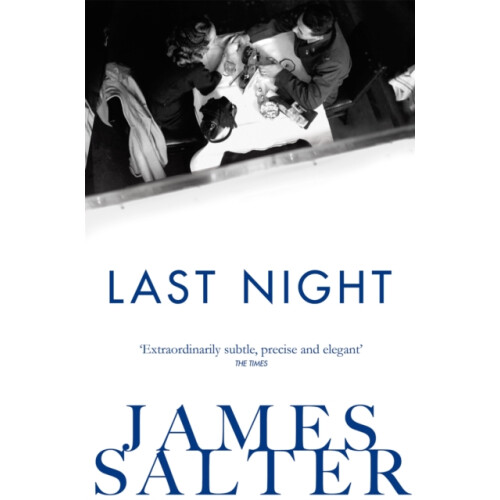 Last Night by James Salter Paperback Book