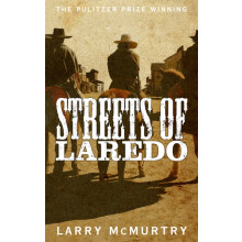 Streets of Laredo by Larry McMurtry Paperback Book