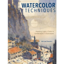 Watercolor Techniques by Michael Reardon Hardcover Book
