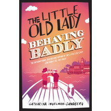 The Little Old Lady Behaving Badly by Catharina IngelmanSundberg Paper