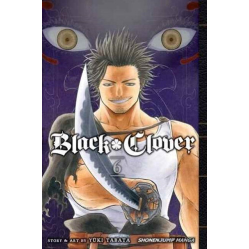 Black Clover Vol. 6 by Yuki Tabata Paperback Book