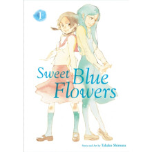 Sweet Blue Flowers Vol. 1 by Takako Shimura Paperback Book