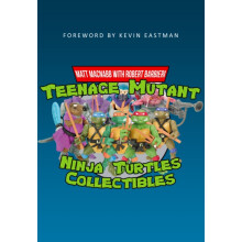 Teenage Mutant Ninja Turtles Collectibles by Matt MacNabb Paperback Bo