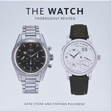 The Watch Thoroughly Revised by Stephen Pulvirent Hardcover Book