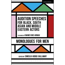 Audition Speeches for Black South Asian and Middle Eastern Actors Mono