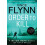 Order to Kill by Kyle Mills Paperback Book 1