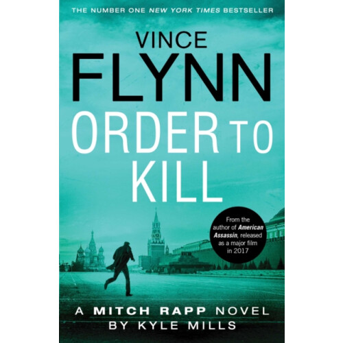 Order to Kill by Kyle Mills Paperback Book