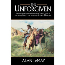 The Unforgiven by Alan LeMay Paperback Book