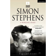 Simon Stephens A Working Diary by Simon Author Stephens Paperback Book
