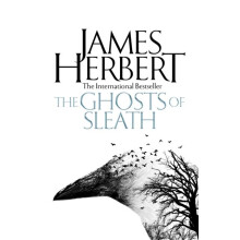 The Ghosts of Sleath by James Herbert Paperback Book