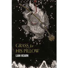Grass for His Pillow by Lian Hearn Paperback Book