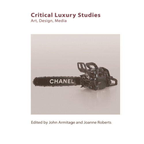 Critical Luxury Studies by Joanne Roberts Other Book