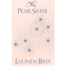 The Pearl Sister by Lucinda Riley Hardcover Book