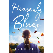 Heavenly Blues by Sarah Price Paperback Book