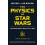 The Physics of Star Wars by Patrick Johnson Paperback Book 1