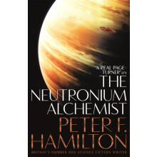 The Neutronium Alchemist by Peter F. Hamilton Paperback Book