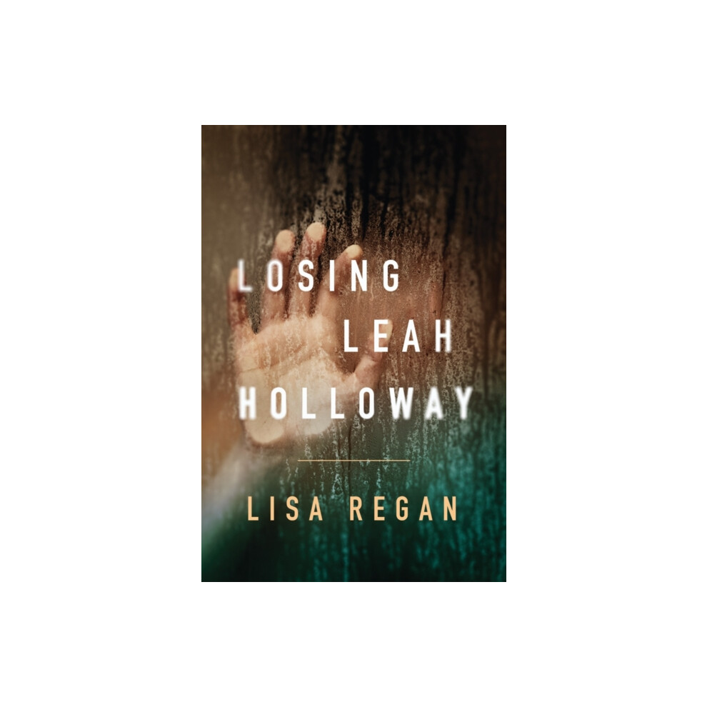 Riachristiecollections Losing Leah Holloway By Lisa Regan Paperback Book