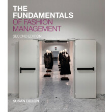 The Fundamentals of Fashion Management by Dillon Susan London Fashion