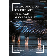 Introduction to the Art of Stage Management by Vitale Michael Los Ange