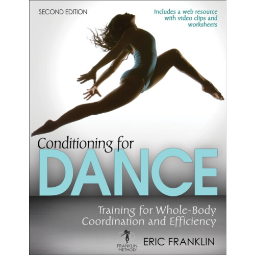 Conditioning for Dance by Eric Franklin Paperback Book