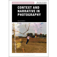 Context and Narrative in Photography by Elisavet Kalpaxi Paperback Boo
