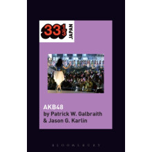 AKB48 by Karlin Jason G. University of Tokyo Japan Paperback Book