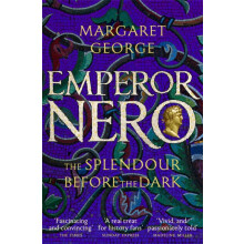 Emperor Nero The Splendour Before The Dark by Margaret George Paperbac