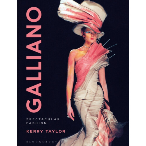 Galliano by Kerry Taylor Hardcover Book