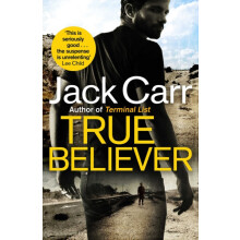 True Believer by Jack Carr Paperback Book