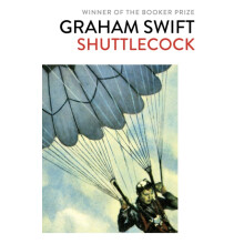 Shuttlecock by Graham Swift Paperback Book