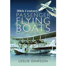 Passenger Flying Boats by Leslie Dawson Hardcover Book