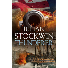 Thunderer by Julian Stockwin Hardcover Book