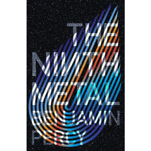 The Ninth Metal by Benjamin Percy Paperback Book