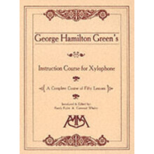 Instruction Course for Xylophone by George Hamilton Green Other Book