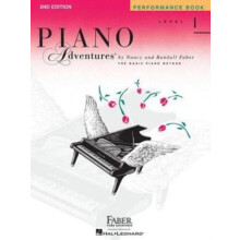 Piano Adventures Performance Book Level 1 by Compiled by Nancy Faber C