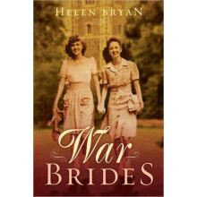 War Brides by Helen Bryan Paperback Book