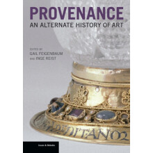 Provenance An Alternate History of Art by Gail Feigenbaum Hardcover Bo
