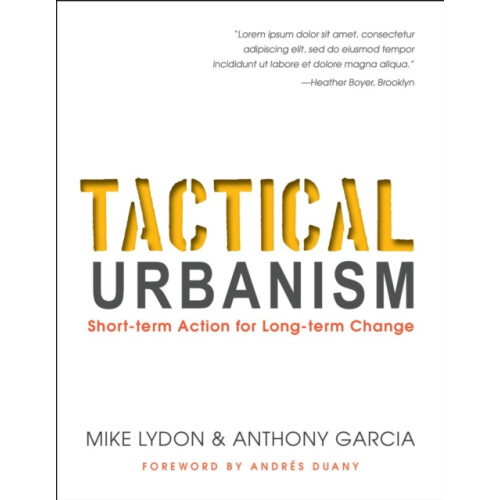 Tactical Urbanism by Anthony Garcia Paperback Book