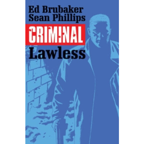 Criminal Volume 2 Lawless by Ed Brubaker Paperback Book