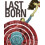 Last Born Volume 1 by Patrick Meaney Paperback Book 1