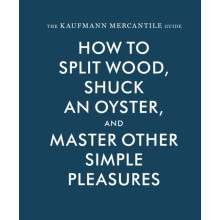 The Kaufmann Mercantile Guide by Sebastian Kaufmann Hardcover Book
