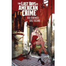 Last Days of American Crime New Edition by Rick Remender Paperback Boo