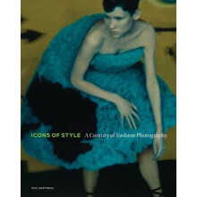 Icons of Style A Century of Fashion Photography by Paul Martineau Hard