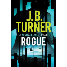 Rogue by J. B. Turner Paperback Book