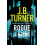 Rogue by J. B. Turner Paperback Book 1