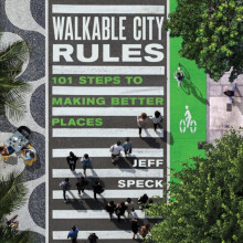 Walkable City Rules by Jeff Speck Paperback Book