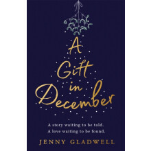 A Gift in December by Jenny Gladwell Paperback Book