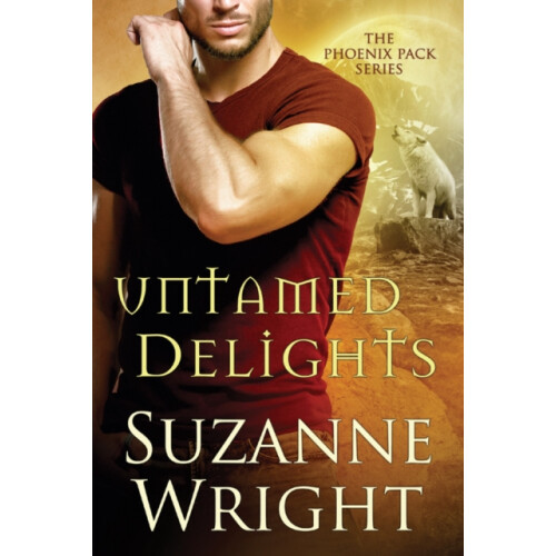 Untamed Delights by Suzanne Wright Paperback Book